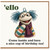 Birthday Card, Funny Birthday Tea Card with Knitted Character