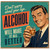 Birthday Card, Don't Worry About Your Age Alcohol Will Make It All Better Retro Funny Card