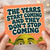 Birthday Card, The Years Start Coming And They Don’t Stop Coming Shrek Design