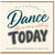 Birthday Card, Dance Like No - One Is Watching Card
