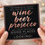 Birthday Card, Wine Beer or Prosecco Ageing Quote Card