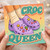 Birthday Card, Croc Queen Card
