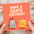 Birthday Card, Have a Great Birthday Cute Cheese Pun Card