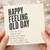 Birthday Card, Happy Feeling Old Day Humour Card