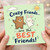 Birthday Card, Crazy Friends Are The Best Friends Card