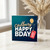 Birthday Card, Happy Bday Card, Have a Great Day Birthday Greeting Card