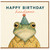 Birthday Card, Funny Frog Birthday Card for Him
