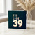 39th Birthday Card, You Look 39 Retro Typographic Card