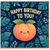 Birthday Card, Cute Peach Happy Birthday To You Card