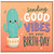 Birthday Card, Sending Good Vibes on Your Birthday Cactus Card