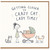 Birthday Card, Funny Getting Closer to Crazy Cat Lady Time Card