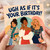 Birthday Card, Ugh As If It’s Your Birthday, Women’s Birthday Card