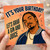 Birthday Card, It's Your Birthday Let's Grab a Gin and Juice Card
