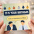 Birthday Card, Funny It Is Your Birthday Statement of Fact Card