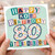80th Birthday Card, Happy 80th Birthday It Takes All Sorts Colourful Typographic Card