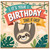 Birthday Card, It's Your Birthday Take It Easy Sloth Card