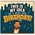 Birthday Card, This Is My Idea of a Very Nice Birthday Card
