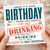 Birthday Card, Cut Out Drinking Birthday Card