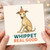 Funny Whippet Birthday Card - 'Whippet Real Good' Dog Pun with Party Hat, Cute Illustration for Dog Lovers, Friends or Family