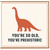 Birthday Card, You’re So Old You’re Prehistoric Dinosaur Card
