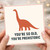 Birthday Card, You’re So Old You’re Prehistoric Dinosaur Card