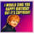 Birthday Card, I Would Sing You Happy Birthday But It’s Copyright Card