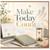 Birthday Card, Make Today Count Motivational Greeting Card