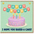 Birthday Card, Happy Birthday Card With Funny Cake Message
