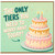 Birthday Card, The Only Tiers You Need to Worry About Today Cake Card