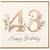 43rd Birthday Card, Floral Happy Birthday Card