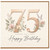 75th Birthday Card, Floral Happy Birthday Card