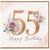 55th Birthday Card, Floral Happy Birthday Card