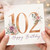 102nd Birthday Card, Floral Happy Birthday Card