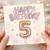 5th Birthday Card, Happy Birthday Card for Age 5