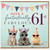 61st Birthday Card, Have a Fantastically Fabulous 61st Card, Party Animals Birthday Card