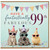 99th Birthday Card, Have a Fantastically Fabulous 99th Party Animals Card