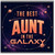 Aunt Card, The Best Aunt in the Galaxy