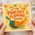 Shrove Tuesday Pancake Day Card - 'Let the Pancake Flipping Begin!' Fun Frying Pan, Syrup Splash and Pancakes Design - Cheerful Day Greeting Card