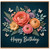 Birthday Card, Floral Bouquet Birthday Card