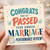 Birthday Card, Congrats You’ve Passed Your Annual Marriage Performance Review