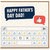 Birthday Card, Happy Day Card