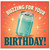 Birthday Card, Buzzing For Your Birthday Beer Can Design