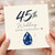 45th Birthday Card, Blue Gemstone Design