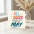 Birthday Card, All the Best People Are Born in May Card