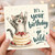 Birthday Card, It's Your Birthday Go Wild Kitten Card