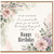 Birthday Card, To My Floral Birthday Card