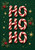 Christmas Card, The card front features a deep green background with the phrase 'HO HO HO' formed from red and white, A5 Greeting Card with Printed Inside Message, Premium 360gsm, Made in UK
