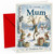 Mum Christmas Card, Winter Woodland Animals and Snowman