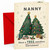 Nanny Christmas Card, Tree-mendous Cute Trees with Presents