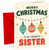 Sister Christmas Card, Merry Christmas Baubles and Lights